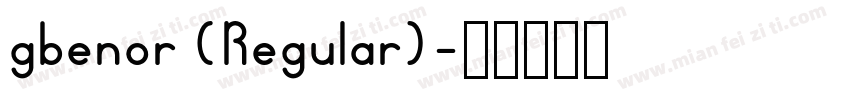 gbenor (Regular)字体转换
